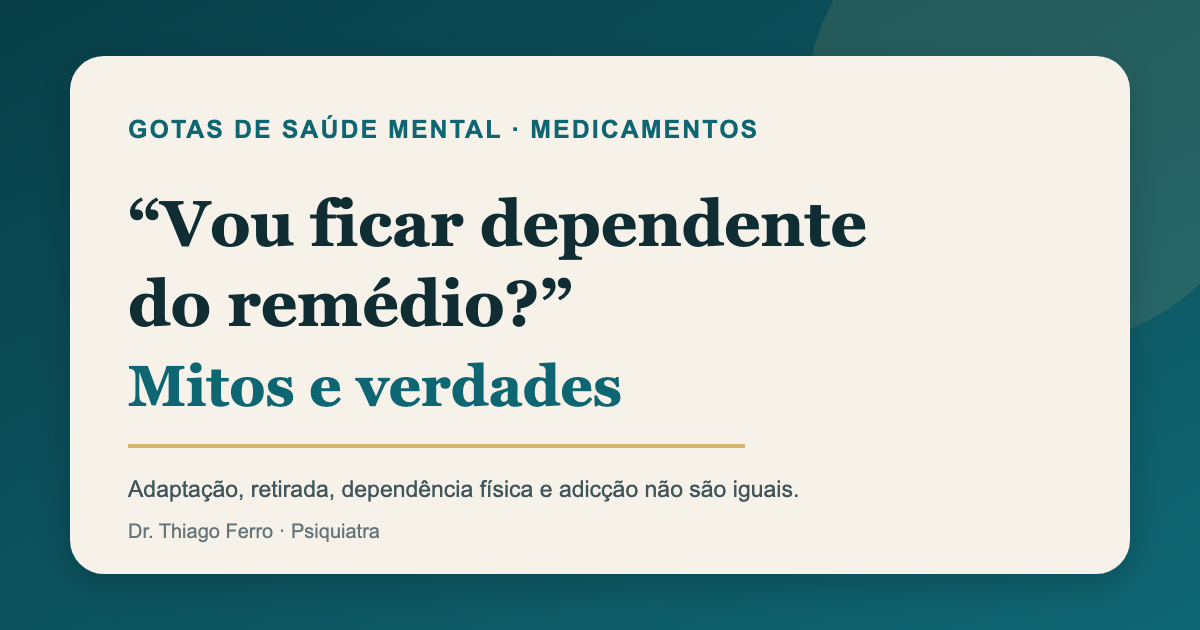 Capa editorial sobre dependência e medicamentos psiquiátricos